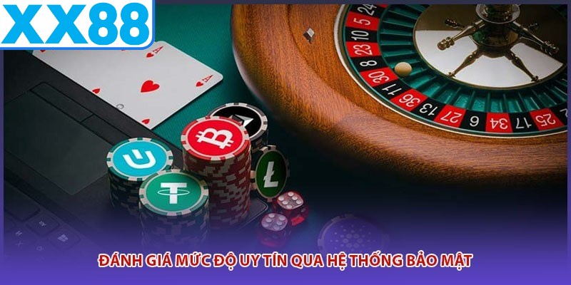 Đánh giá mức độ uy tín qua hệ thống bảo mật