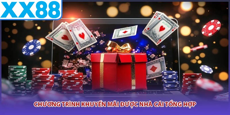 Chương trình khuyến mãi được nhà cái tổng hợp