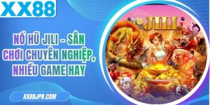 Nổ Hũ JILI   -   Sân Chơi Chuyên Nghiệp, Nhiều Game Hay